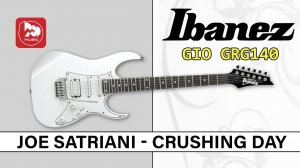 Электрогитара IBANEZ GIO GRG140  (Joe Satriani - Crushing Day - cover)