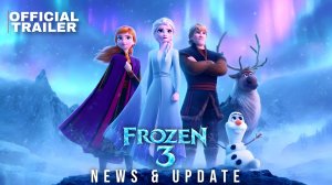 ХОЛОДНОЕ СЕРДЦЕ 3 (Трейлер 2026)