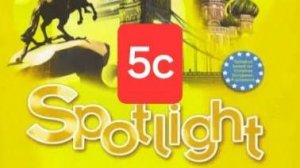 Spotlight 5 (Спотлайт 5), Учебник, урок 5c, стр. 70.