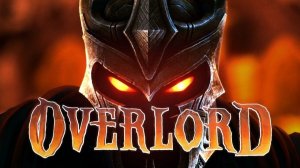 ЛОВУШКА ДЛЯ ВОРОВКИ➤➤➤OVERLORD➤➤➤Прохождение #18