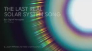 THE LAST REAL SOLAR SYSTEM SONG (ft. Procy) (перезалив с Youtube, прочитайте описание)