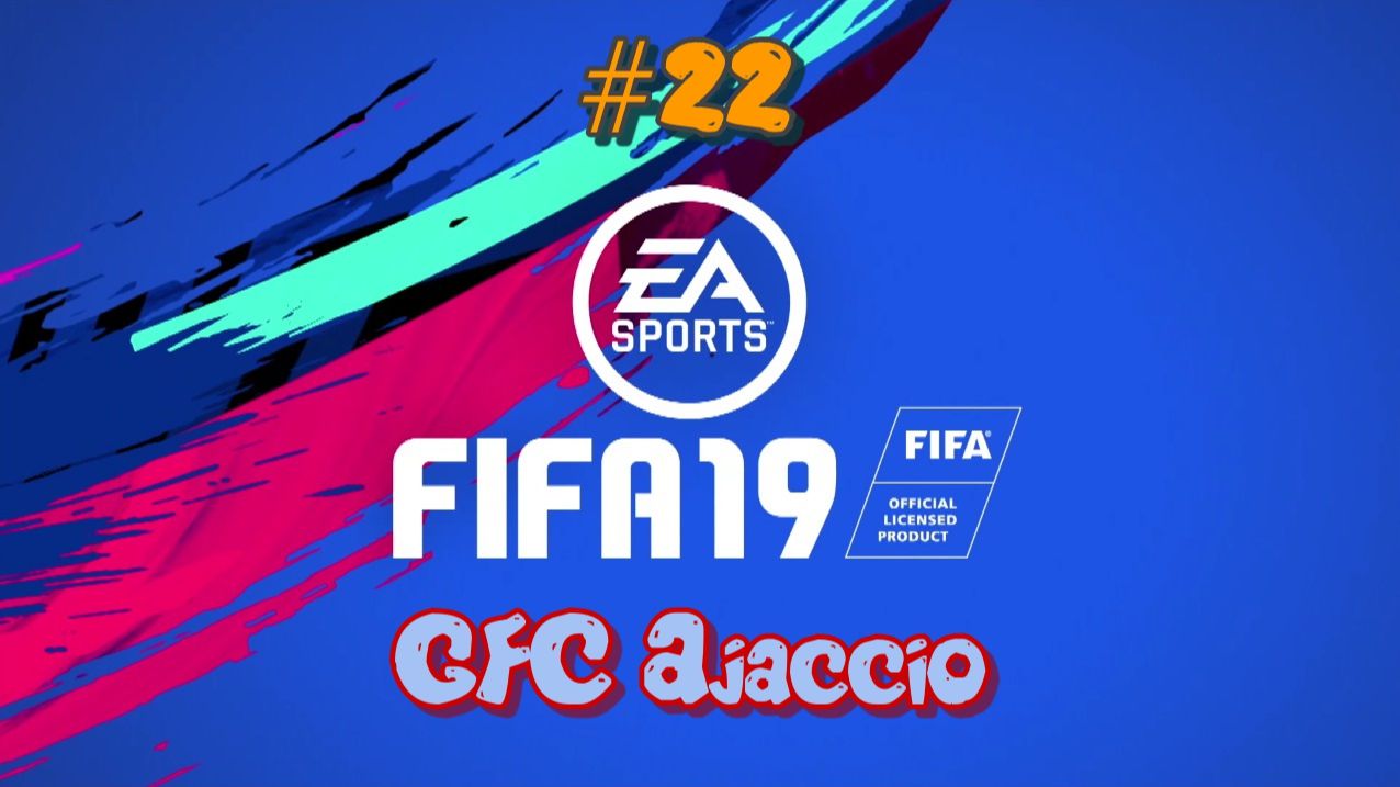 Fifa 19. GFC Ajaccio #22 Пройти Шпор, миссия выполнима?!