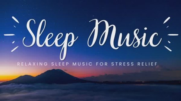 The Best Music for Relaxation, Sleep, and Strength Restoration