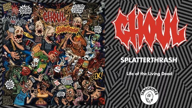 11 - Life Of The Living Dead (GHOUL)