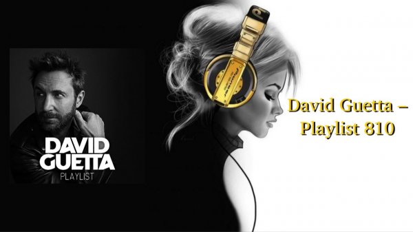 David Guetta – Playlist 810