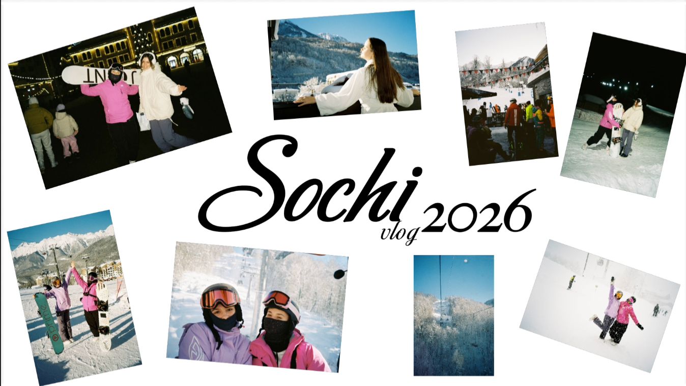Sochi Vlog 2026
