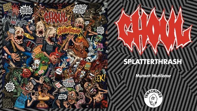 06 - Mutant Mutilator (GHOUL)