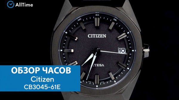 Обзор часов Citizen CB3045-61E. Японские титановые наручные часы. AllTime