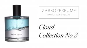 Почему Cloud Collection No.2 — один из самых необычных ароматов ZARKOPERFUME?