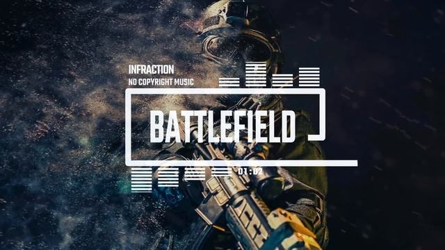 Epic Action Military by Infraction [No Copyright Music] ⧸ Battlefield смотреть онлайн