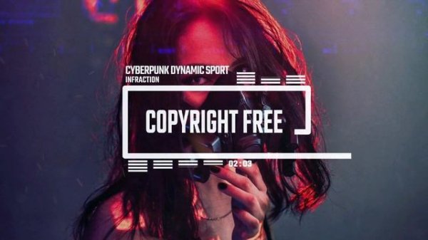 Cyberpunk Dynamic Sport by Infraction [No Copyright Music] ⧸ Almost Evil