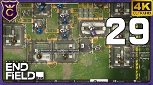 МАССОВОЕ ПРОИЗВОДСТВО ТОПОВЫХ БАТАРЕЙ! 29 Arknights Endfield