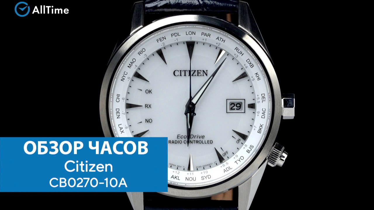 Обзор часов Citizen CB0270-10A. Японские наручные часы. AllTime смотреть онлайн