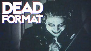 ПОЗДРАВИЛ БРАТИК С ДНЕМ РОЖДЕНИЯ ► Dead Format ► ПРОХОЖДЕНИЕ (1)