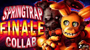 Five Nights at Freddy's-colab
animated FNaF song
«Springtrap»