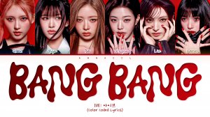 IVE BANG BANG (Перевод на русский) (Color Coded Lyrics)