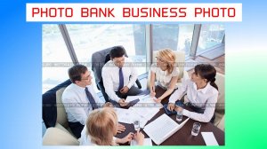 Photo Bank Business Photo. Series 2. Businessmen. Office P4