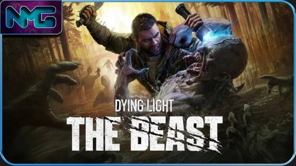 Прохождение Новинки - Dying Light The Beast