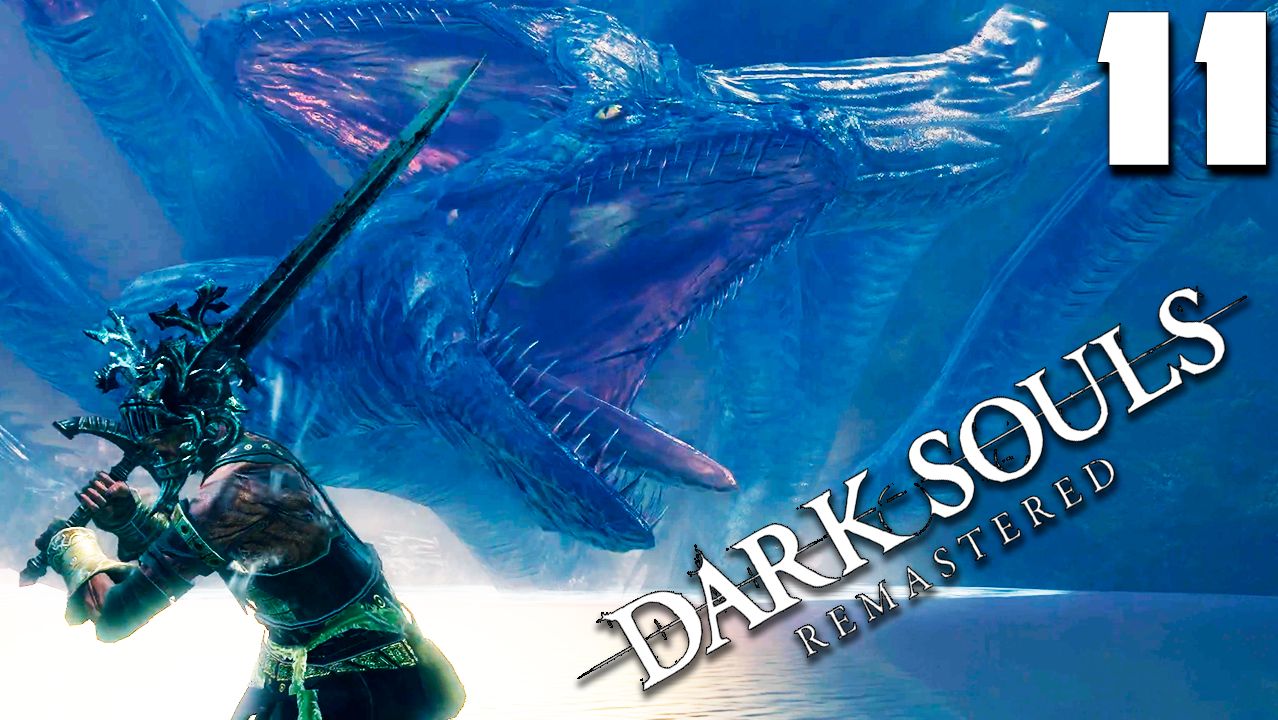 ДИВНЫЙ ЛЕС (11) ► Dark Souls Remastered смотреть онлайн