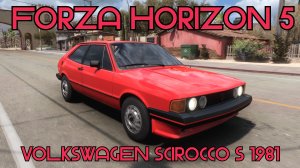 Forza Horizon 5: Volkswagen Scirocco S 1981 – Немецкая классика спортивного стиля! 🚗🔥