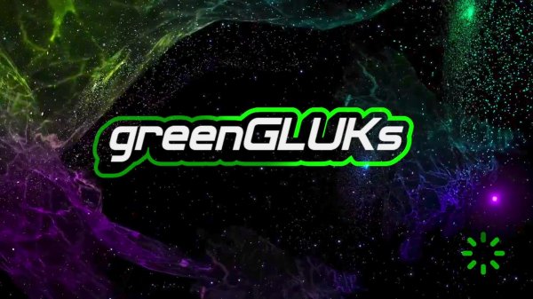 LIVE: greenGLUKs
