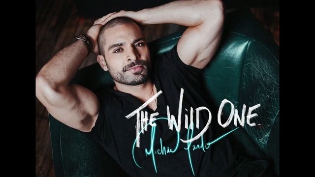 Michael Mando - The Wild One (Official Audio) смотреть онлайн