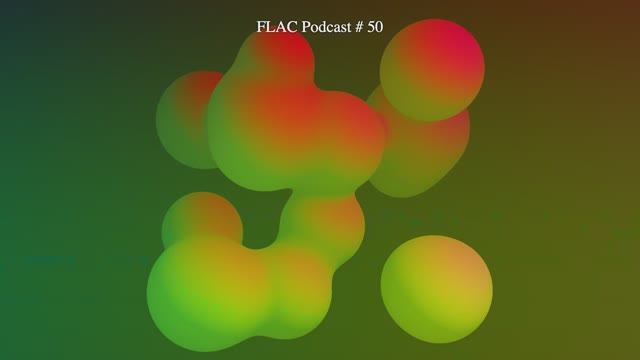 FLAC Podcast #50 смотреть онлайн