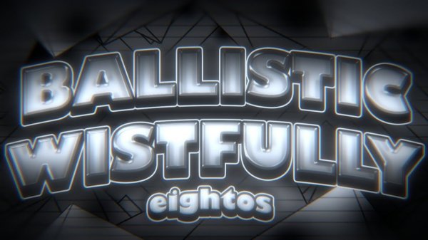 Ballistic Wistfully with click (Impossible level) 100%