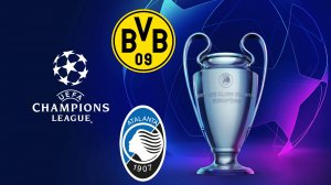 Лига Чемпионов/Аталанта-Боруссия Д