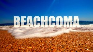 Beachcoma (Vikentiy Sound Video Edit) (2023)