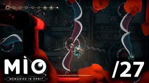 50 последовательных прыжков. Горн продолжает издеваться - 27 - MIO: Memories in Orbit