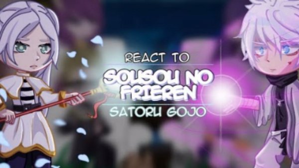 Freeren's reaction to Gojo Satoru // Реакция Фрирен на Годжо Сатору