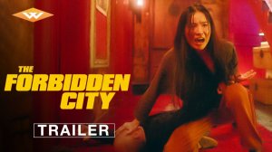 THE FORBIDDEN CITY - Official Trailer ｜ Starring Enrico Borello & Yaxi Liu