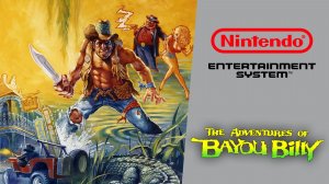 The Adventures of Bayou Billy (NES)