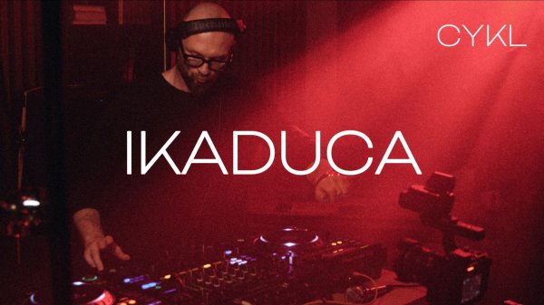IKADUCA | CYKL x BLACK | DEC25