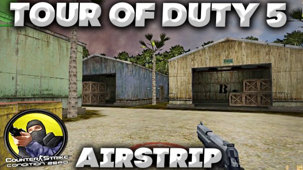 COUNTER STRIKE CONDITION ZERO TOUR OF DUTY #5 AIRSTRIP-ПРОХОЖДЕНИЕ БЕЗ КОММЕНТАРИЕВ NORMAL СЛОЖНОСТЬ