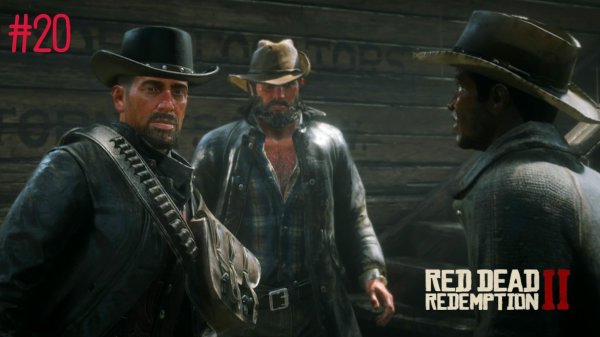 ОГРАБЛЕНИЕ БАНКА ► Red Dead Redemption 2 #20