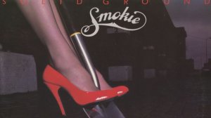Smokie - Solid Ground - 1981