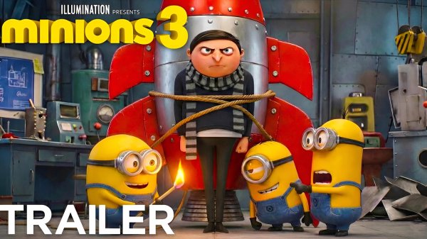 Миньоны 3 (Трейлер 2026)