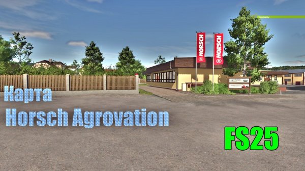FS25 Карта Horsch Agrovation #1 🌻🌾🐑🐄