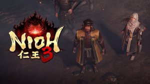 Ёкай великан / Отличный Соулслайк /#4 - Nioh 3