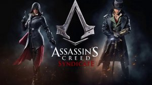 Assassin s Creed Syndicate - стрим 14