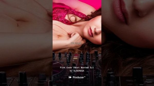 Pink Code (Most Wanted DJ)