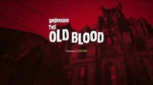 Прохождение игры Wolfenstein: The Old Blood (Стрим) в 2026 # 5