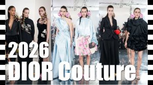 🔥 DIOR коллекция Haute Couture весна-лето 2026 с ДЕТАЛЯМИ крупным планом на Неделе высокой моды