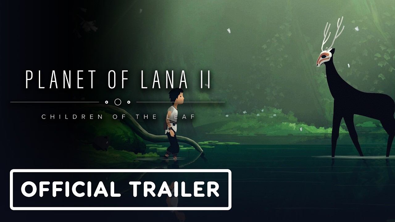 Planet of Lana 2: Children of the Leaf - Official Gameplay Demo Launch Trailer смотреть онлайн