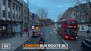 UK, London - Bus Route BL1 Bakerloop | Lewisham to Waterloo | London Superloop Express Bus