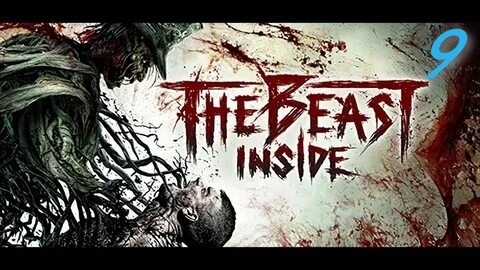 The Beast Inside #9 Спасаемся бегством смотреть онлайн