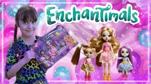 Распаковка Enchantimals Glam Party