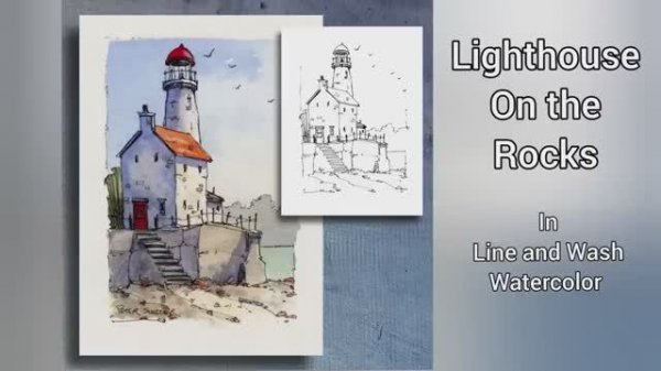 Lighthouse on the Rocks,  Line and Wash Watercolor. Great for beginners by Peter Sheeler